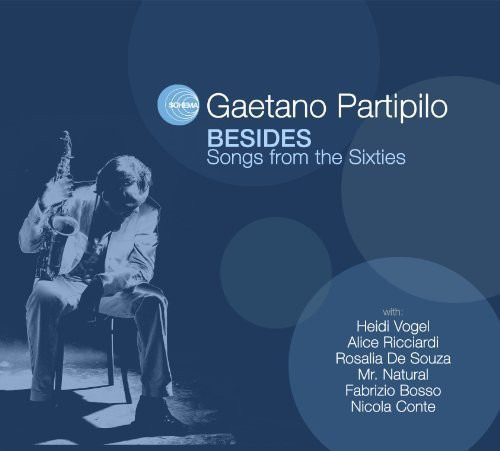 Gaetano Partipilo Además: Canciones Para El Lp De Los Sesent