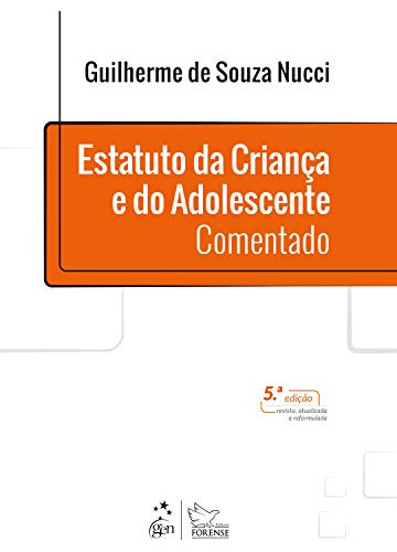 Libro Estatuto Da Criança E Do Adolescente Comentado De Guil