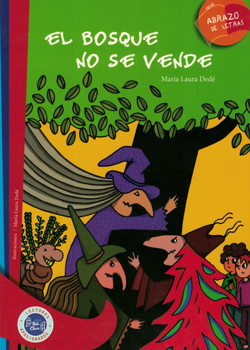El Bosque No Se Vende - Maria Laura Diaz Dominguez