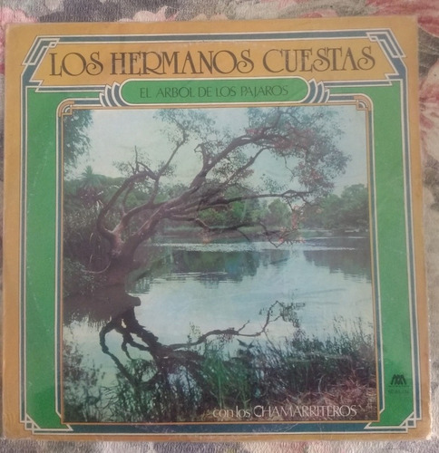 Los Hermanos Cuesta El Árbol De Los Pájaros Vinilo Original 