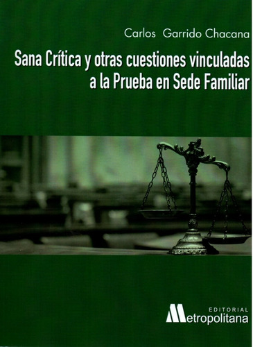 Sana Critica Y Otras Cuestiones Vinculadas A La Prueba ...