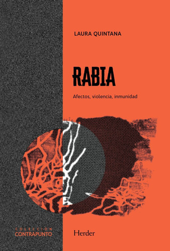 Libro: Rabia: Afectos, Violencia, Inmunidad (contrapunto) (s