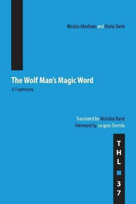 Libro The Wolf Man's Magic Word : A Cryptonymy -        ...