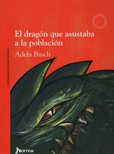 El Dragon Que Asustaba A La Poblacion 