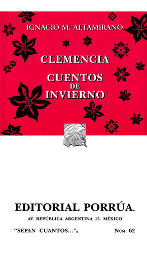 Clemencia Sc062 - Ignacio Manuel Altamirano - Porrúa