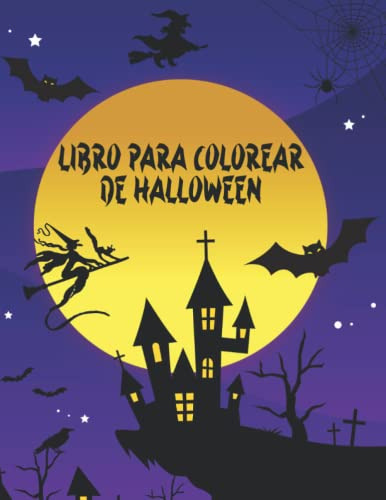 Libro Para Colorear De Halloween: Grandes Brujas Zombis Anim