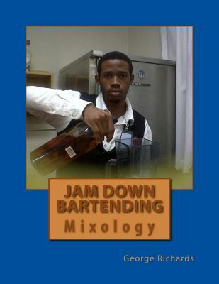 Libro Jam Down Bartending - Mr George Richards