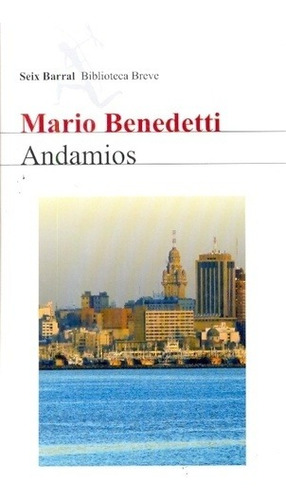 Andamios - Mario Benedetti