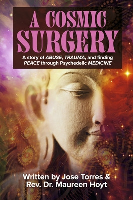 Libro A Cosmic Surgery: A Story Of Abuse, Trauma, And Fin...