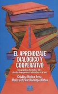 Libro El Aprendizaje Dialógico Y Cooperativo De Cristina Mol