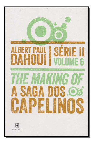 Libro Saga Dos Capelinos Serie Ii Volume 06 De Dahoui Albert
