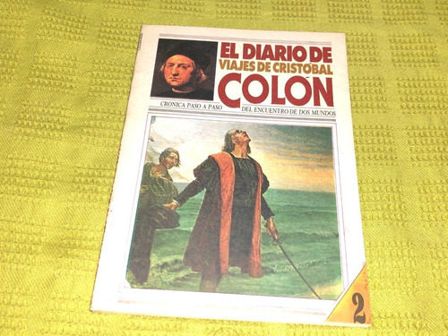 El Diario De Viajes De Cristobal Colón 2 - Taviani - Clasa