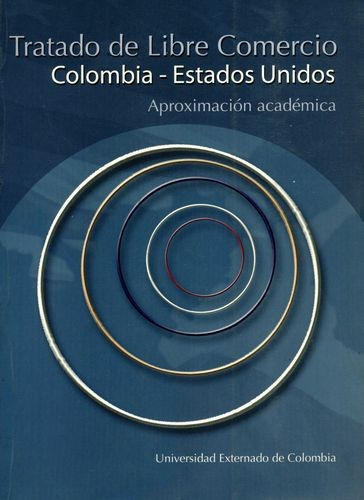 Libro Tratado De Libre Comercio Colombia-estados Unidos. Ap