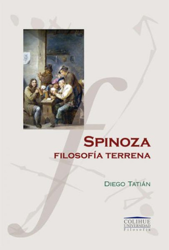 Spinoza, Filosofia Terrena