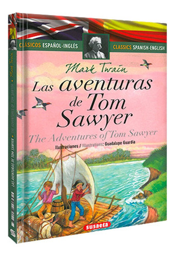 Las Aventuras De Tom Sawyer Clasicos Español / Ingles