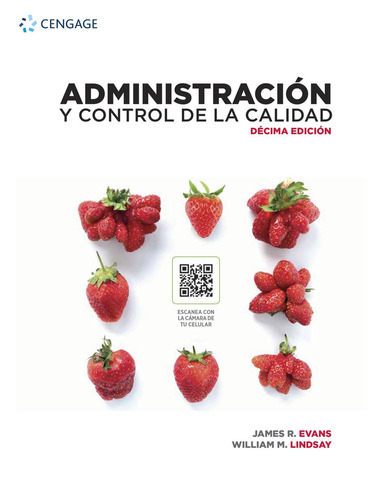 Administracion Y Control De La Calidad (10Ma.Edicion) Evans, de Evans, James R.. Editorial Cengage Learning, tapa blanda en español, 2020