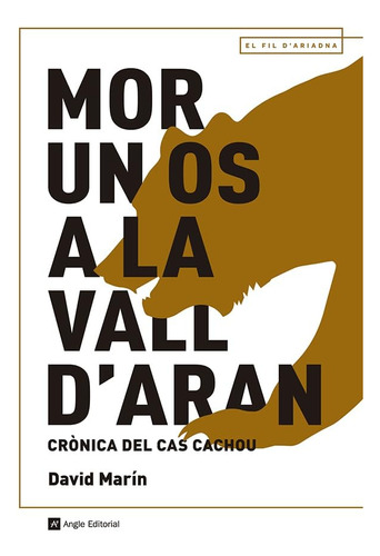 Mor Un Os A La Vall D'aran: Crònica Del Cas Cachou: 133 (el