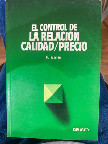 El Control De La Relación Calidad/precio R Tassinari Deusto (Usado)