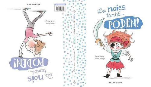 Les Noies I El Nois Tambãâ©... Poden!, De Gourion, Shopie. Editorial Astronave, Tapa Dura En Español