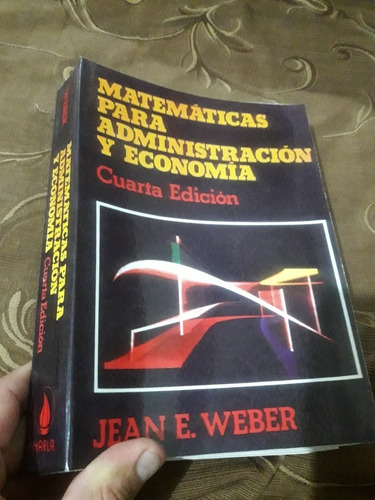 Libro Matemáticas Para Administración Y Economía Weber