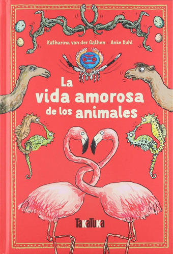 Libro La Vida Amorosa De Los Animales - Nuevo