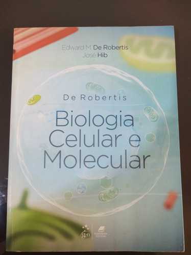 Livro Biologia Celular E Molecular - De Robertis