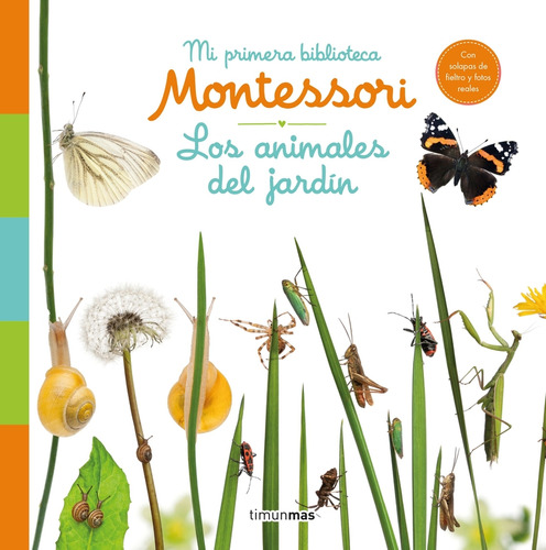 Los Animales Del Jardin Mi Primera Biblioteca Montessori - V