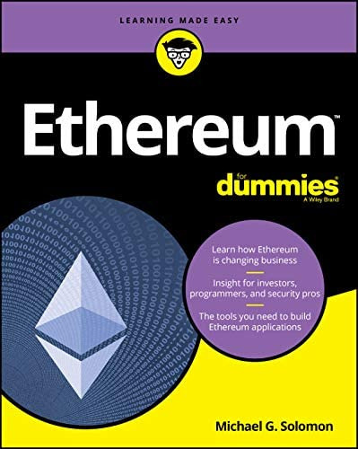 Ethereum For Dummies, De Michael G. Solomon. Editorial John Wiley & Sons Inc, Tapa Blanda En Inglés