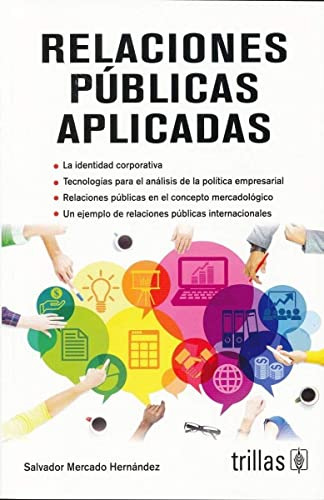 Libro Relaciones Públicas Aplicadas De Salvador Mercado Hern