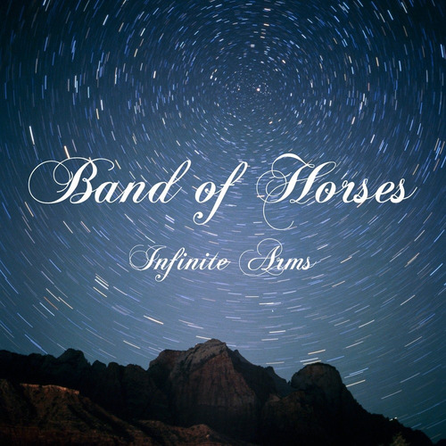 Cd De Band Of Horses (indie) - Infinite Arms 2010