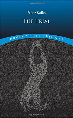 The Trial (dover Thrift Editions)