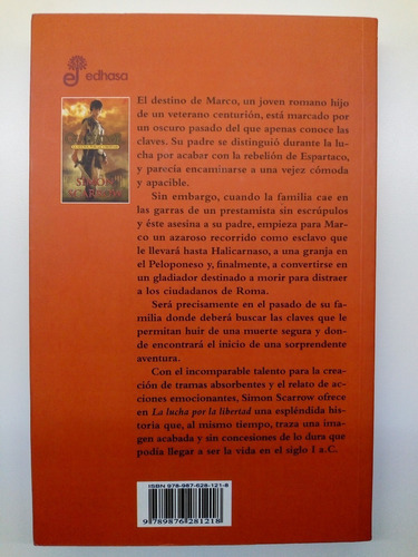 Lucha Por La Libertad, La, De Simon Scarrow. Editorial Edhasa En Español