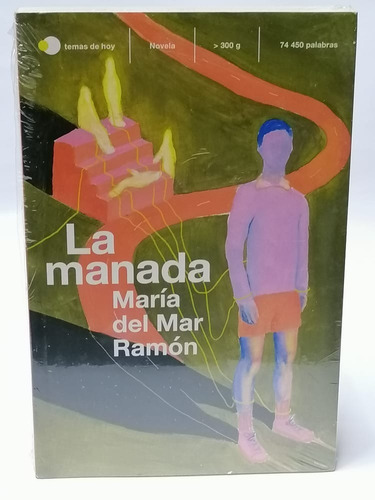 La Manada -maría Del Mar Ramón