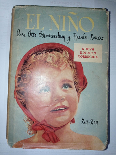 Libro El Niño - Dres. Otto Shwerzenberg / Hernán Romero