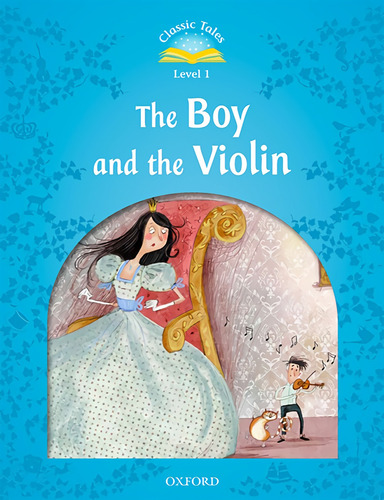 Libro Boy And The Violin Classic Tales Level 1 - 