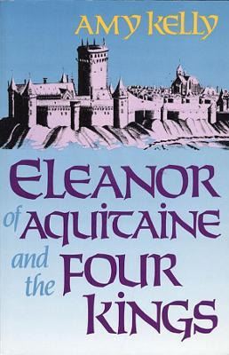 Libro Eleanor Of Aquitaine And The Four Kings - Amy Kelly