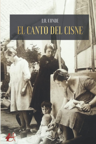 Libro: El Canto Del Cisne (spanish Edition)