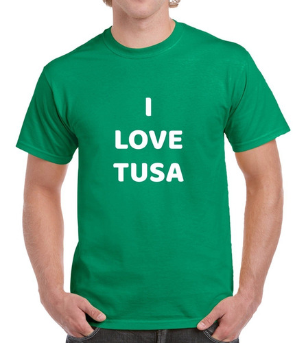 Camiseta Playera Reggaeton I Love Tusa