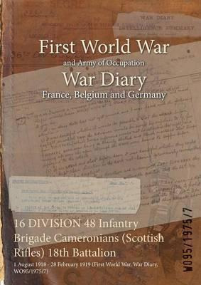 Libro 16 Division 48 Infantry Brigade Cameronians (scotti...