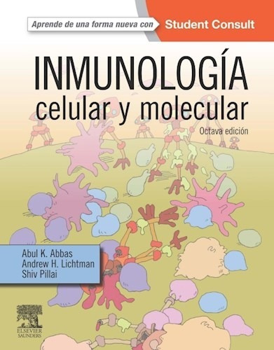 Inmunología Celular Y Molecular 8a Edición 