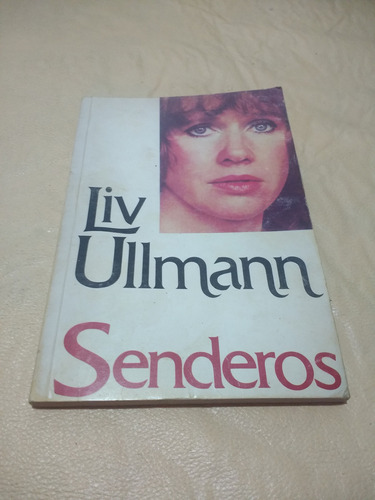 Liv Ullmann - Senderos (javier Vergara) 1987 