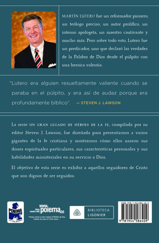 La Heroica Valentía De Martín Lutero - Steven J. Lawson