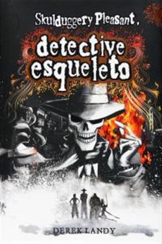 Detective Esqueleto 1 Un Detective Para Morirse - Landy,dere