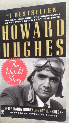 Howard Hughes - Peter Brown, Pat Broeske (en Inglés)