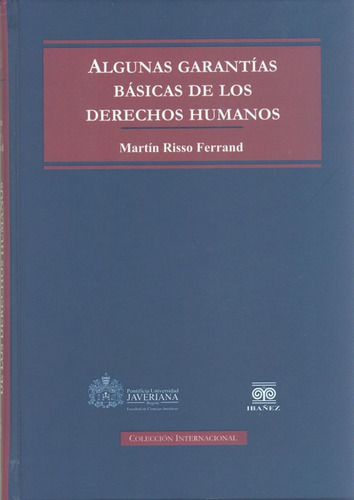 Libro Algunas Garantias Basicas De Los Derechos Humanos