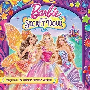 Barbie And The Secret Door - Varios Interpretes (cd)