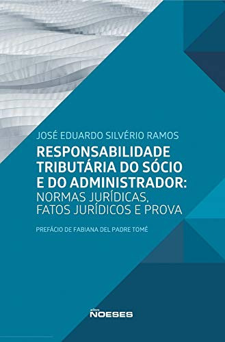 Libro Responsabilidade Tributária Do Sócio E Do Administrado