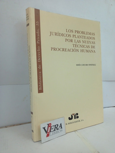 Nuevas Técnicas De Procreación Humana - Carcaba Fernandez