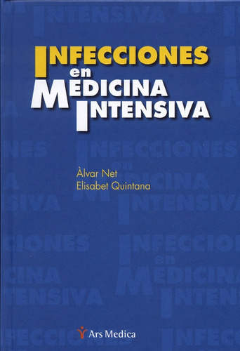 Infecciones En Medicina Intensiva - Net (ars Medica)