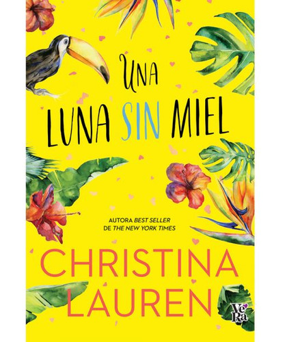 Una Luna Sin Miel / Christina Hobbs, Lauren Billings